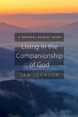 Living in the Companionship of God
