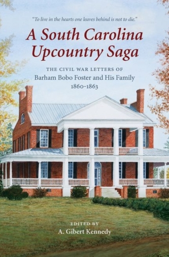 A South Carolina Upcountry Saga