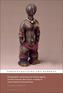 Ethnographic Collecting and African Agency in Early Colonial West Africa