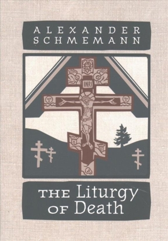 The Liturgy of Death