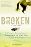 Broken: A Love Story