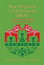 New Religiosity in Contemporary Sweden