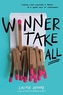 Winner Take All