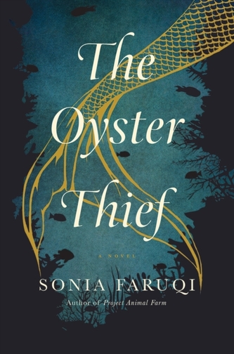 The Oyster Thief - A Novel