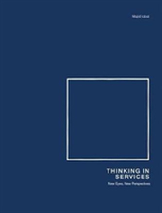 Thinking in Services