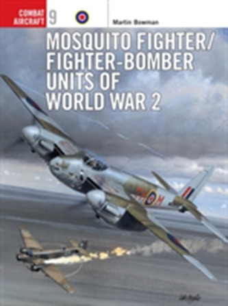Mosquito Fighter Units of World War 2