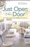 JUST OPEN THE DOOR