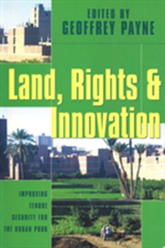 Land, Rights and Innovation