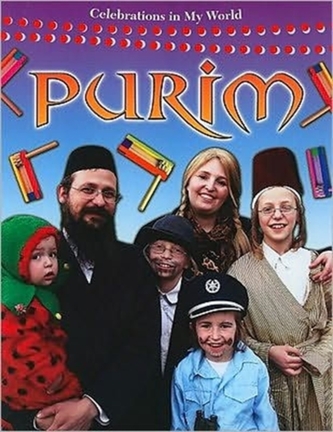 Purim - Celebrations in My World