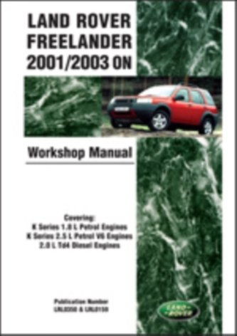Land Rover Freelander Workshop Manual ON