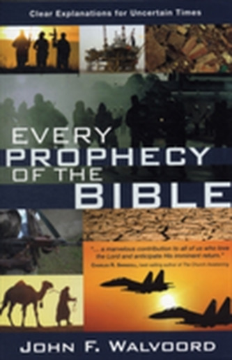 Every Prophecy of the Bible
