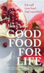Good Food for Life