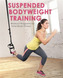 Suspended Bodyweight Training