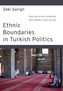 Ethnic Boundaries in Turkish Politics