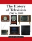 The History of Television, 1942 to 2000