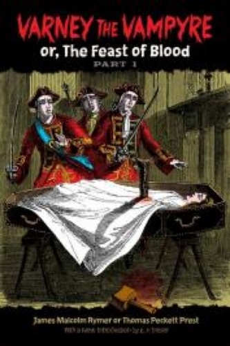 Varney the Vampyre: or, The Feast of Blood, Part 1