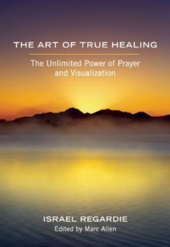 The Art of True Healing