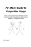 Po' Man's Guide to Keepin Her Happy