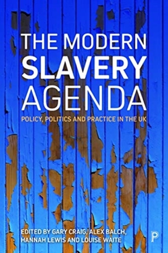 The Modern Slavery Agenda