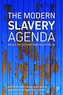 The Modern Slavery Agenda