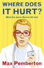 Where Does it Hurt?