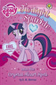 My Little Pony: Twilight Sparkle and the Crystal Heart Spell