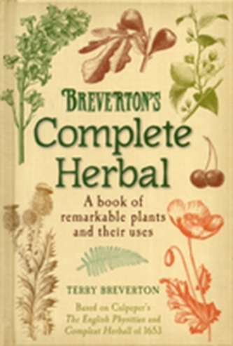 Breverton's Complete Herbal