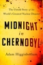 Midnight in Chernobyl