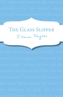 The Glass Slipper