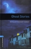 Oxford Bookworms Library: Stage 5: Ghost Stories