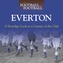 When Football Was Football: Everton