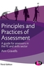 Principles and Practices of Assessment