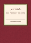 Jeremiah the Prophet of Hope