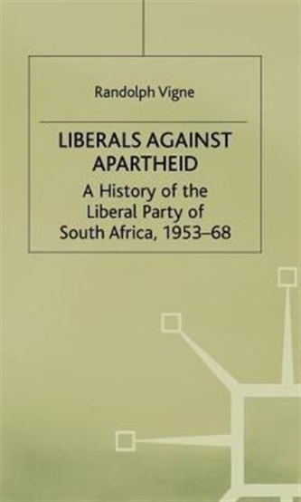 Liberals against Apartheid