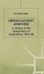 Liberals against Apartheid