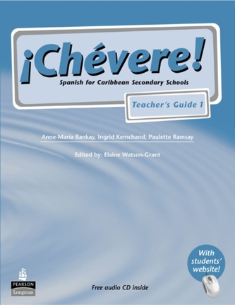 Chevere! Teacher's Guide 1