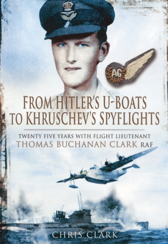 From Hitler's U-Boats to Kruschev's Spyflights