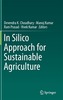 In Silico Approach for Sustainable Agriculture