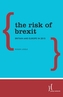 The Risk of Brexit