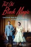 That Old Black Magic