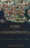 Rome and Constantinople