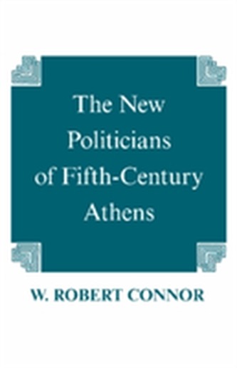 The New Politicians of Fifth-century Athens