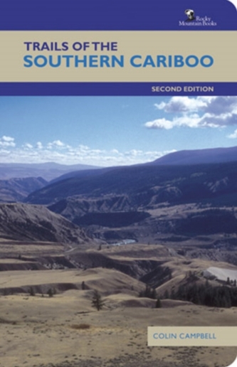 Trails of the Southern Cariboo