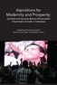 Aspirations for Modernity & Prosperity
