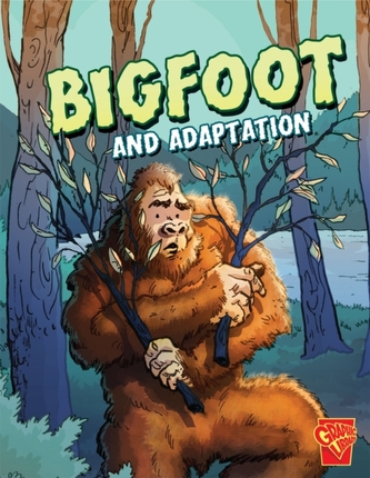 Bigfoot and Adaptation