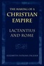The Making of a Christian Empire