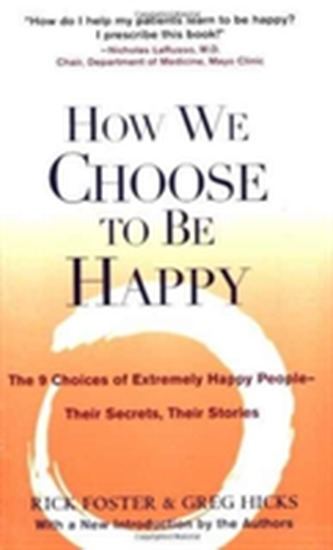 How We Choose to be Happy