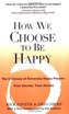 How We Choose to be Happy