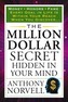 The Million Dollar Secret Hidden in Your Mind
