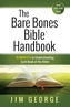 The Bare Bones Bible Handbook